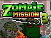 Xogo Misión Zombie 3  en liña