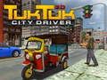 Xogo Tuk Tuk City Driver 3D en liña