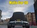 Xogo Mafia Car 3D Time Record Challenge en liña