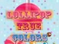 Xogo Lollipop True Cores  en liña