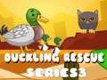 Xogo Duckling Rescue Serie 3  en liña