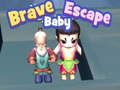 Xogo Escape valente para bebés en liña