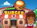Xogo Super Burger 2 en liña Xogo Super Burger 2 en liña