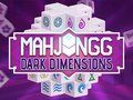 Xogo Dimensións escuras de Mahjongg en liña