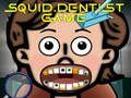 Xogo Xogo Squid Dentist  en liña