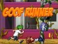 Xogo Goof Runner en liña