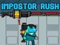 Xogo Impostor Rush: Lanzacohetes  en liña