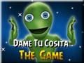 Xogo Dame Tu Cosita en liña