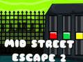 Xogo Middle of the Street Escape 2  en liña