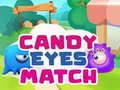 Xogo Candy Eyes Match en liña