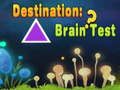 Xogo Destino: Brain Test  en liña
