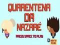Xogo Corentena de Nazaré  en liña