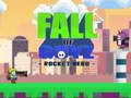 Xogo Fall of Guyz Rocket Hero en liña