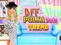 Xogo Tendencia de lunares BFF  en liña