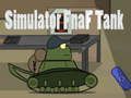 Xogo Simulador Fnaf Tank  en liña