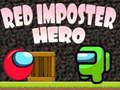 Xogo Heroe impostor vermello  en liña