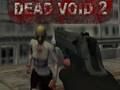 Xogo Morto void 2 en liña