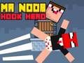Xogo Mr. Noob Hook Hero en liña