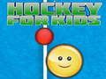 Xogo Hóckey para nenos en liña Xogo Hóckey para nenos en liña