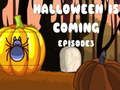Xogo Halloween Is Coming Episodio 3  en liña
