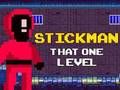 Xogo Stickman ese nivel en liña