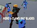 Xogo Heroe 1: garras e espadas  en liña