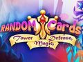 Xogo Tarxetas aleatorias: Tower Defense  en liña