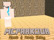Xogo Mc parkour noob e noob bebé en liña
