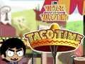 Xogo Víctor e Valentino: Taco Time  en liña