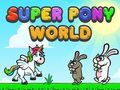 Xogo Super Pony World en liña