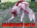 Xogo Metal abandonado  en liña