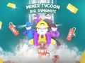 Xogo Miner Tycoon Big Dynamite en liña
