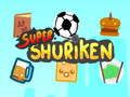 Xogo Super Shuriken en liña