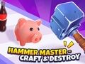 Xogo Hammer Master - Artesanía e Destrución!  en liña