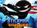 Xogo Stickman vs Zombies Minecraft en liña