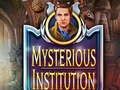 Xogo Institución misteriosa  en liña