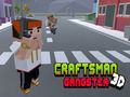 Xogo Gángster 3D de CraftsMan  en liña