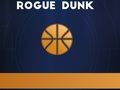 Xogo Rogue Dunk en liña