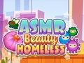 Xogo ASMR Beleza sen fogar  en liña