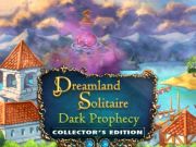 Xogo Dreamland Solitaire: Dark Prophecy Collector's Edition  en liña