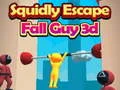 Xogo Squidly Escape Fall Guy 3D en liña