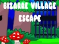 Xogo Bizarre Village Escape en liña