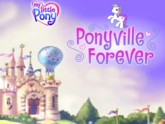 Xogo My Little Pony Ponyville Forever en liña