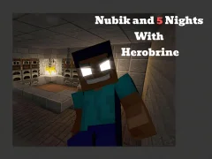 Xogo Nubik And 5 Nights With Herobrine en liña