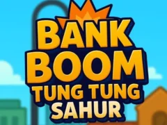 Xogo Bank Boom Tung Tung Sahur en liña