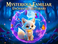 Xogo Mysterious Familiar Enchanted Bestiary en liña