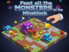 Xogo Feed all the MONSTERS in the Mineblock en liña