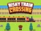 Xogo Risky Train Crossing en liña