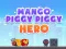 Xogo Mango Piggy Piggy Hero en liña