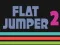 Xogo Flat Jumper 2 en liña